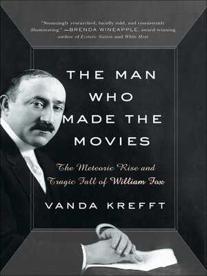cover image of The Man Who Made the Movies